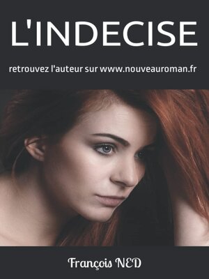 cover image of L'INDECISE